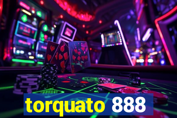 torquato 888